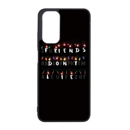 Friends dont lie - stranger things Xiaomi Redmi Note 11 tok