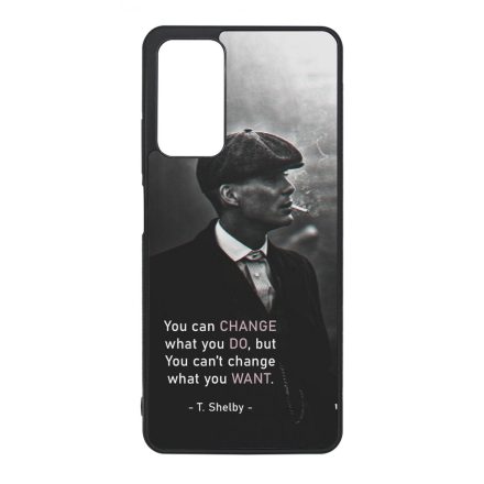 Tommy Shelby Change idezet peaky blinders Xiaomi Redmi Note 11 Pro/11 Pro 5G tok