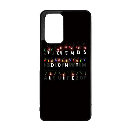 Friends dont lie - stranger things Xiaomi Redmi Note 12 5G tok