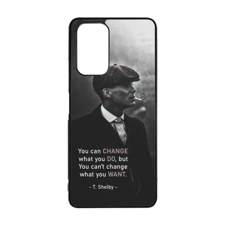 Tommy Shelby Change idezet peaky blinders Xiaomi Redmi Note 12 5G tok