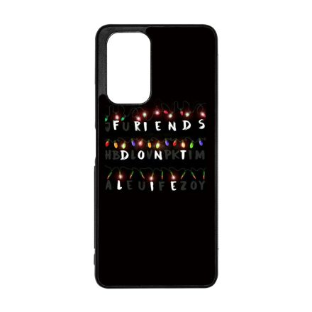 Friends dont lie - stranger things Xiaomi Redmi Note 12 Pro Plus tok