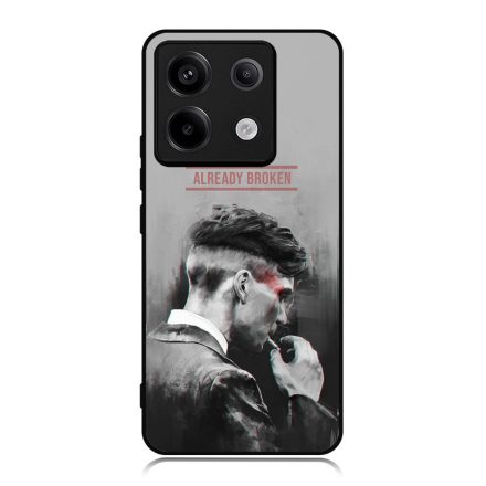 Already Broken - thomas shelby peaky blinders Xiaomi Redmi Note 13 Pro 5G tok