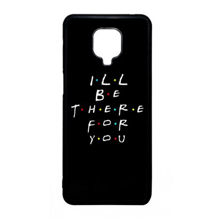 Ill be there for you Best Friends forever legjobb baratnos Xiaomi Redmi Note 9 Pro tok